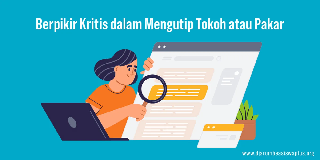 Berpikir Kritis dalam Mengutip Tokoh atau Pakar