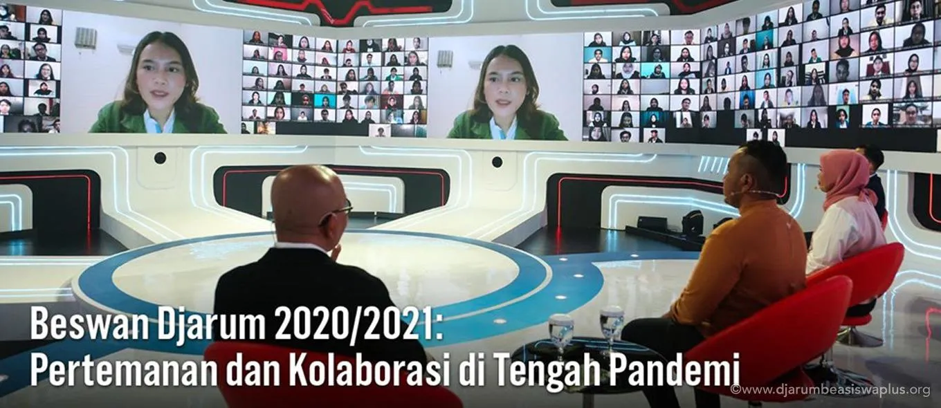 Beswan Djarum 2020/2021: Pertemanan dan Kolaborasi di tengah Pandemi