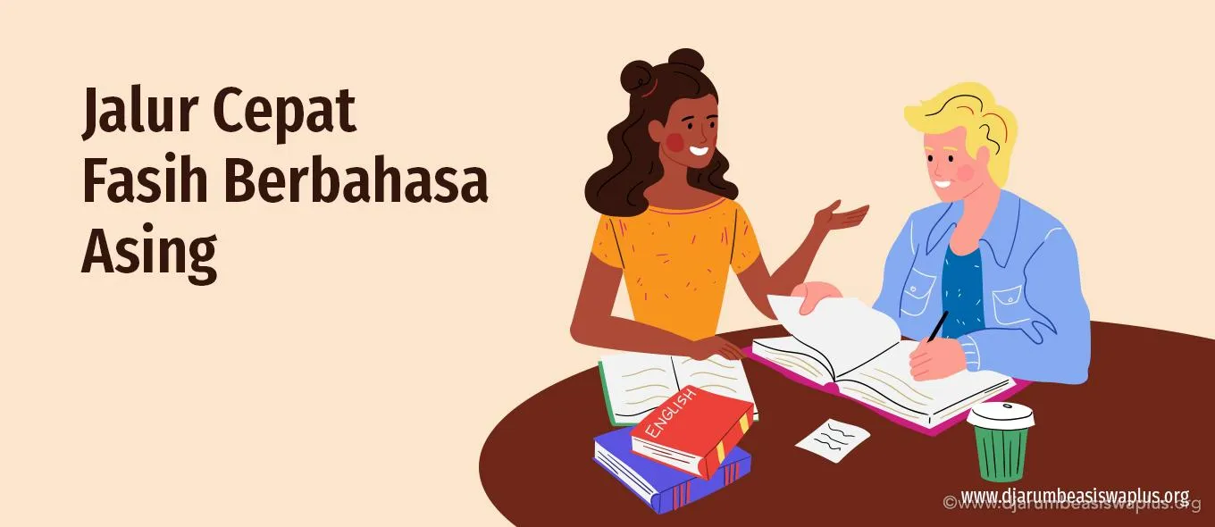 Jalur Cepat Fasih Berbahasa Asing