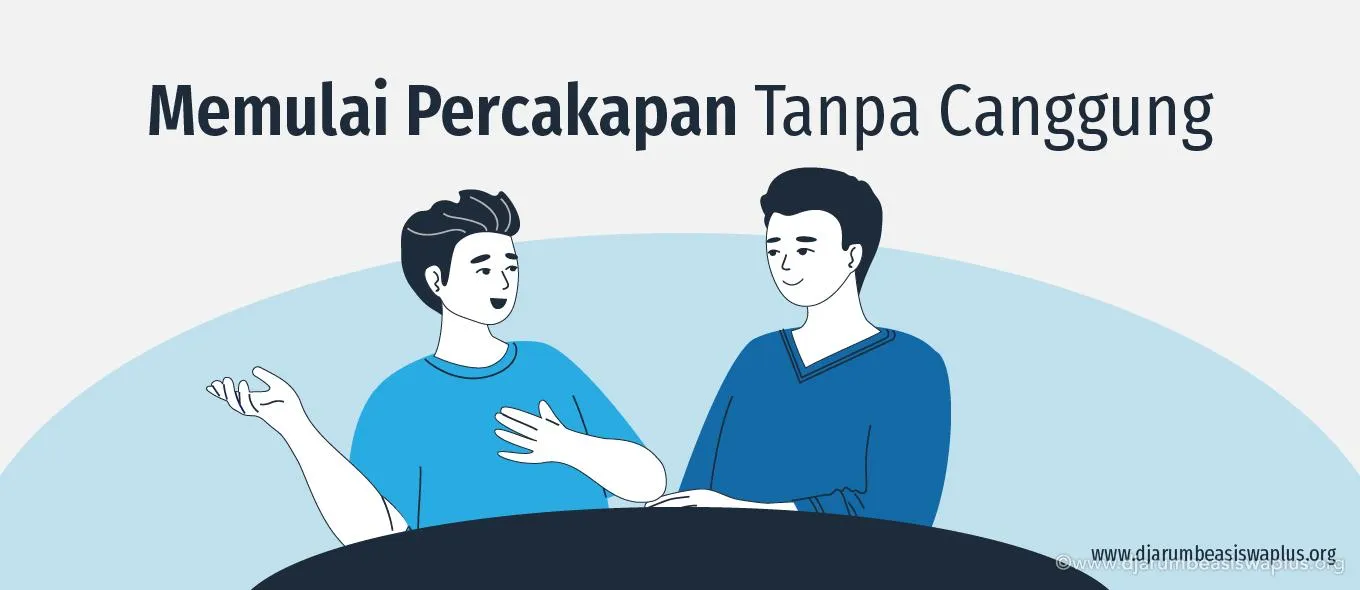 Memulai Percakapan Tanpa Canggung