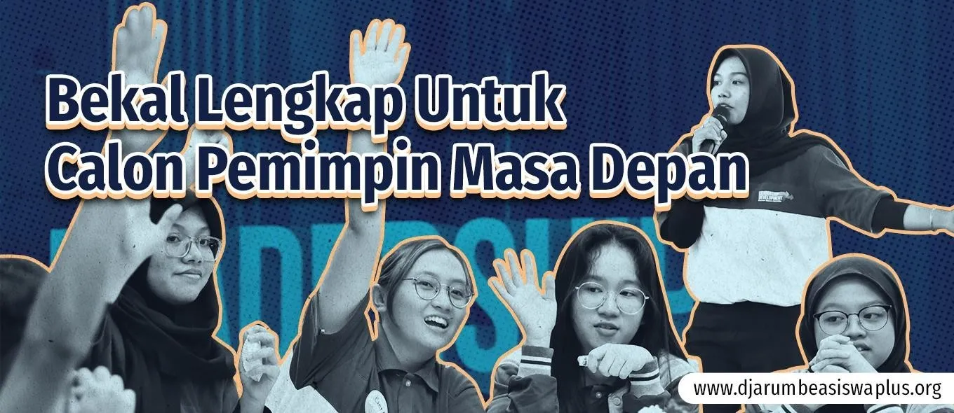 Bekal Lengkap Untuk Calon Pemimpin Masa Depan